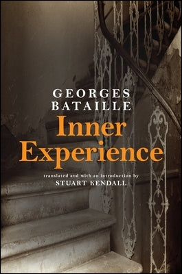 Inner Experience Paperback State University of New York Press