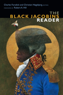 The Black Jacobins Reader Paperback Duke University Press