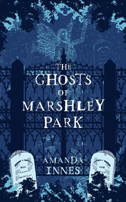 The Ghosts of Marshley Park Paperback Mpl Books