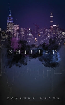 Shifted Paperback Roxanna Mason