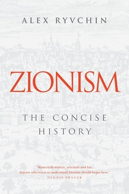 Zionism: The Concise History Paperback Connor Court Publishing Pty Ltd