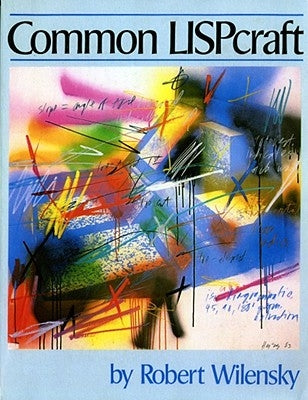 Common Lispcraft W. W. Norton & Company