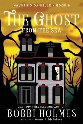 The Ghost from the Sea Paperback Createspace Independent Publishing Platform