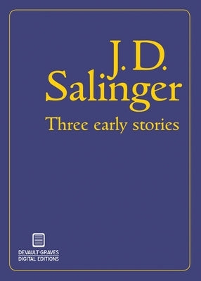Three Early Stories DeVault-Graves Agency