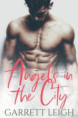 Angels In The City by Leigh, Garrett