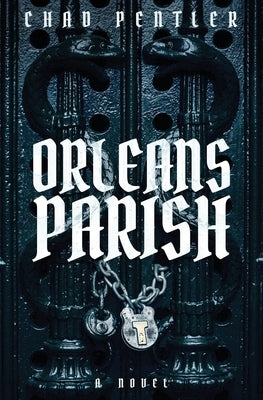 Orleans Parish Paperback Atmosphere Press