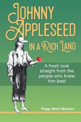 Johnny Appleseed in a Rich Land Paperback Turaspublishing