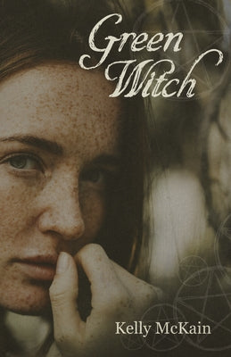 Green Witch Paperback Lodestone Books