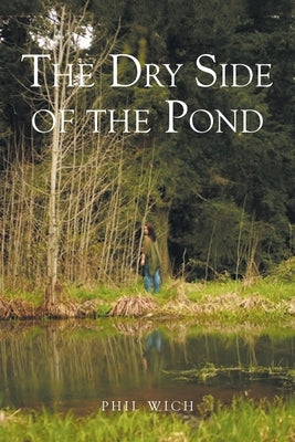 The Dry Side of the Pond Paperback Fulton Books