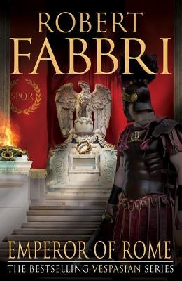 Emperor of Rome: Volume 9 Paperback Atlantic Books (UK)