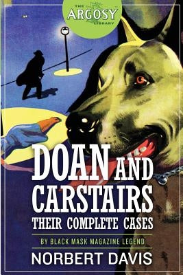 Doan and Carstairs: Their Complete Cases Paperback Altus Press