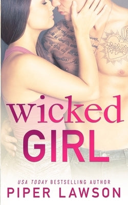 Wicked Girl Paperback Piper Lawson Books