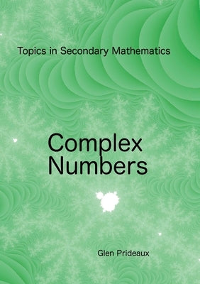 Complex Numbers Paperback Lulu.com