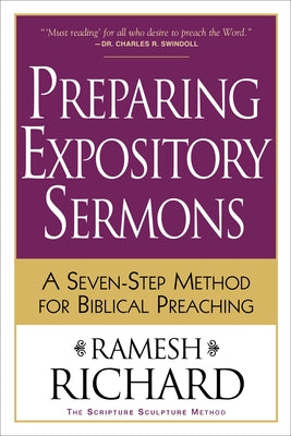 Preparing Expository Sermons: A Seven-Step Method for Biblical Preaching Paperback Baker Books