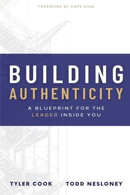 Building Authenticity Paperback Connectedd LLC
