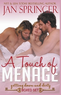 A Touch of Menage Boxed Set by Springer, Jan