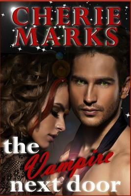 The Vampire Next Door: Paranormal Romance Paperback Timbercreek Press