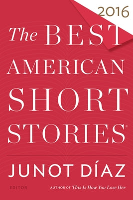 The Best American Short Stories 2016 Paperback Mariner Books