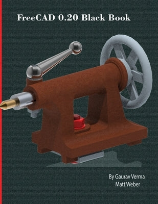 FreeCAD 0.20 Black Book Paperback Cadcamcae Works