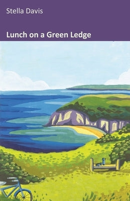 Lunch on a Green Ledge Paperback Stairwell Books