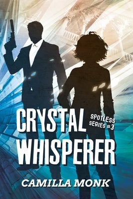 Crystal Whisperer Paperback Camilla Monk