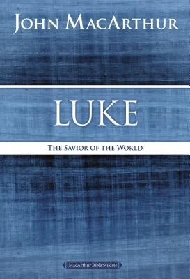 Luke: The Savior of the World Paperback Harperchristian Resources