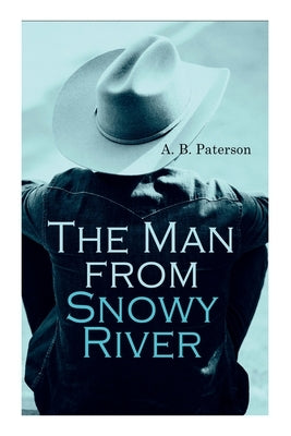 The Man from Snowy River Paperback E-Artnow