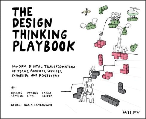 Paperback of The Design Thinking Playbook by Wiley, featuring a mindful approach to digital transformation for teams and businesses.