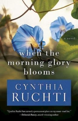 When the Morning Glory Blooms Paperback Abingdon Press