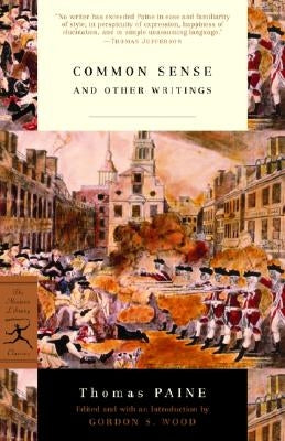 Common Sense: And Other Writings Paperback Modern Library