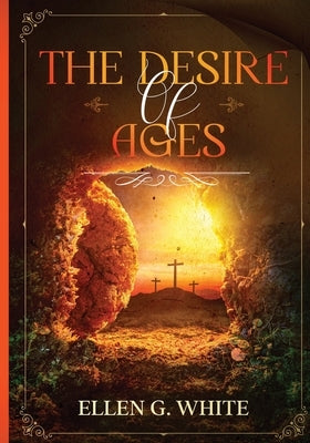 The Desire of Ages Paperback Waymark Books