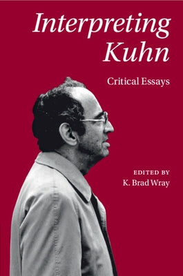 Paperback of Interpreting Kuhn by Cambridge University Press, featuring the book cover with title and author details.