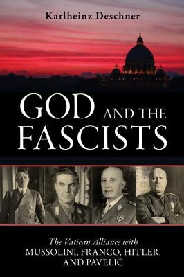 Paperback book titled "God and the Fascists" by Prometheus Books, featuring a cover with historical images of Vatican and fascist leaders.