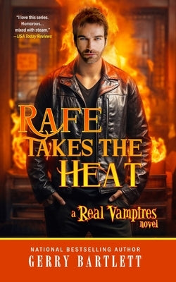 Rafe Takes The Heat Paperback Dragon Lady Publishing
