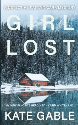 Girl Lost Paperback Byrd Books LLC