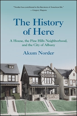 The History of Here Paperback Excelsior Editions/State University of New Yo