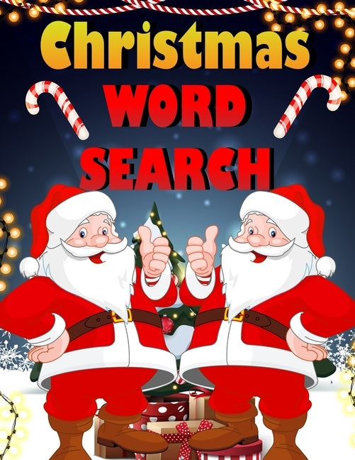 Christmas word search.: Easy Large Print Puzzle Book for Adults, Kids & Everyone for the 25 Days of Christmas. Paperback Independently Published