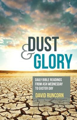 Dust and Glory Paperback Brf