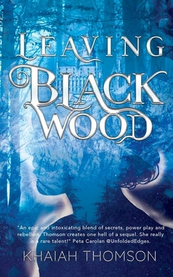 Leaving Blackwood Paperback Hawkeye Publishing Pty Ltd