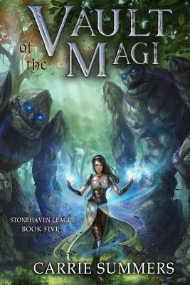 Vault of the Magi: A Litrpg Adventure Paperback Independently Published
