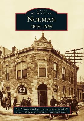 Norman: 1889-1949 Paperback Arcadia Publishing (SC)