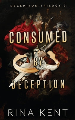Consumed by Deception: Special Edition Print Blackthorn Books