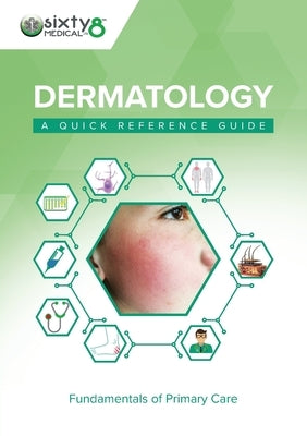 Dermatology: A Quick Reference Guide Paperback Class Professional