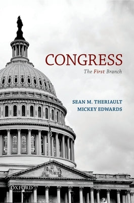 Congress: The First Branch Paperback Oxford University Press, USA