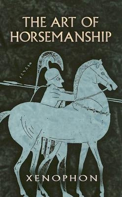 The Art of Horsemanship Dover Publications