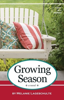 Growing Season Paperback Fremont Creek Press