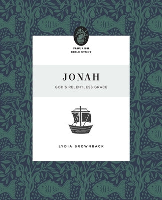 Jonah: God's Relentless Grace Paperback Crossway