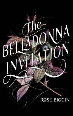 The Belladonna Invitation Paperback Ghost Orchid Press