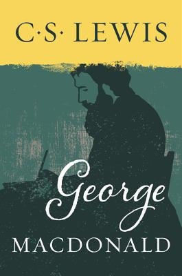 Paperback book titled "George MacDonald" by HarperOne, featuring a close-up of the cover with artistic design elements.