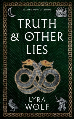 Truth and Other Lies Paperback Ravenwell Press